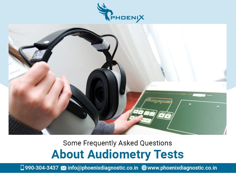 Some Frequently Asked Questions About Audiometry Tests